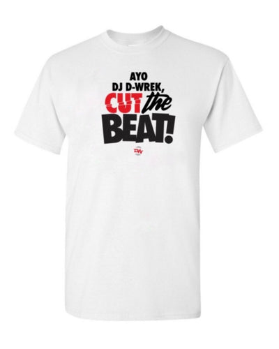 White, Wild'n Out! DJ D-Wrek...Cut The Beat T-Shirt! S-M-XL